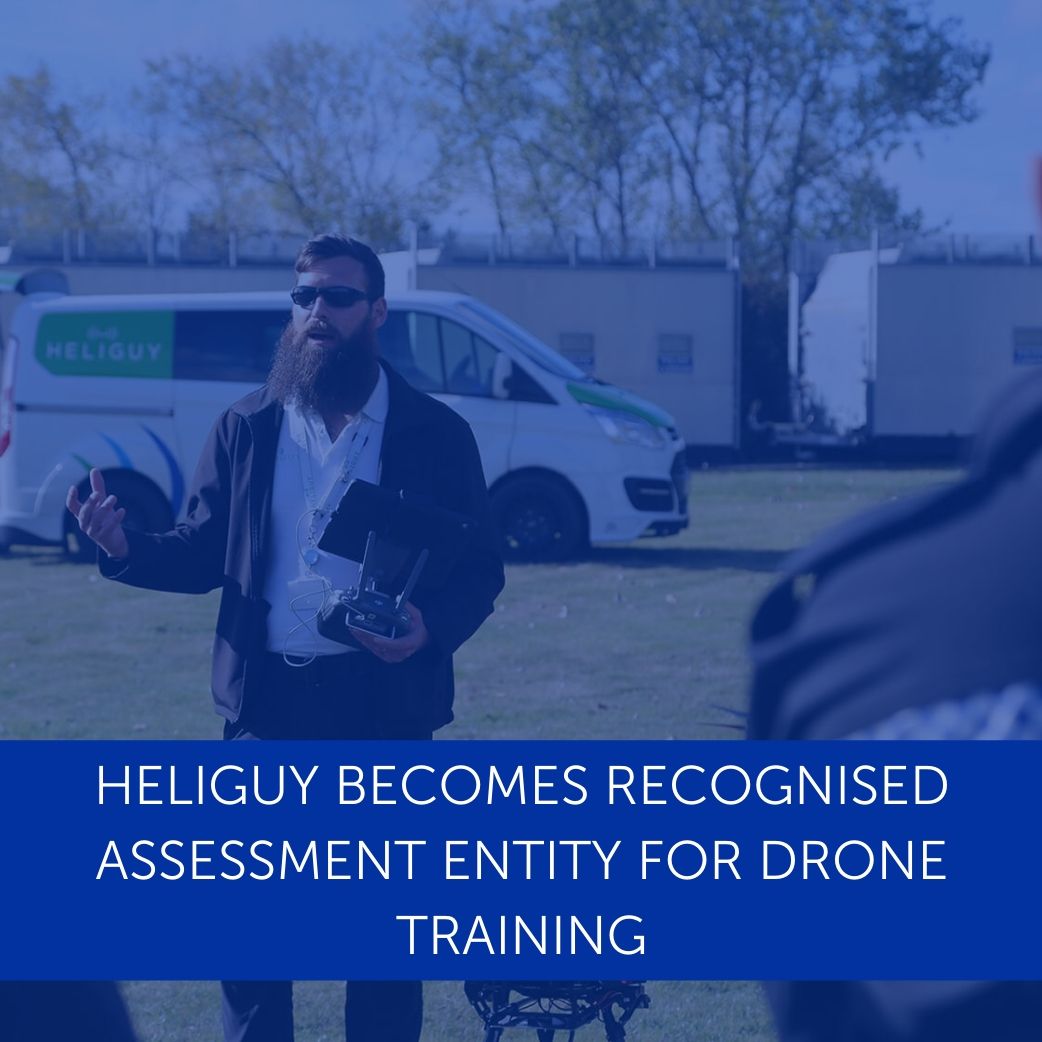 Heliguy Becomes Recognised Assessment Entity For Drone Training