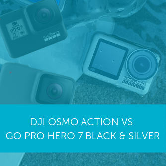 DJI Osmo Action v GoPro HERO7 Black v GoPro HERO7 Silver