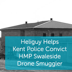 Heliguy Helps to Convict Prison Drone Smuggler