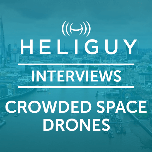 Heliguy Interviews Crowded Space Drones