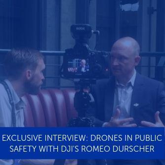 EXCLUSIVE INTERVIEW: Drones In Public Safety With DJI's Romeo Durscher