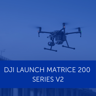 DJI launch Matrice 200 Series V2