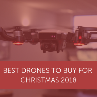 Best consumer drones to buy for Christmas 2018