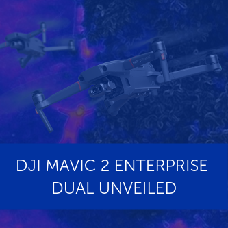 DJI launch Mavic 2 Enterprise Dual