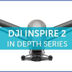 Inspire 2 Cameras & Licenses - Part 3 Of Our In Depth Series