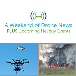 Drones Dominate News & Upcoming Events at Heliguy